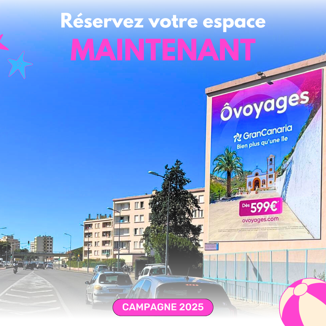 Anticipez 2026 : réservez votre visibilité grand format